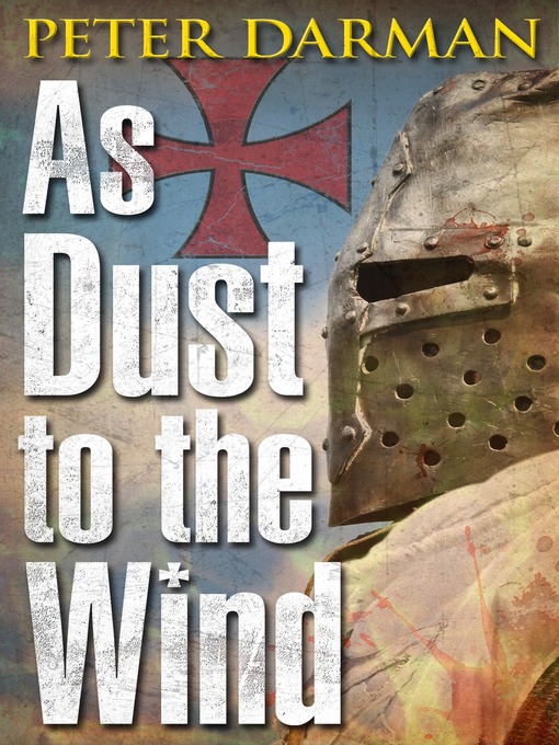 Title details for As Dust to the Wind by Peter Darman - Available